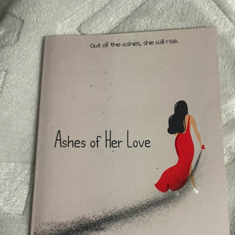 Ashes of her love