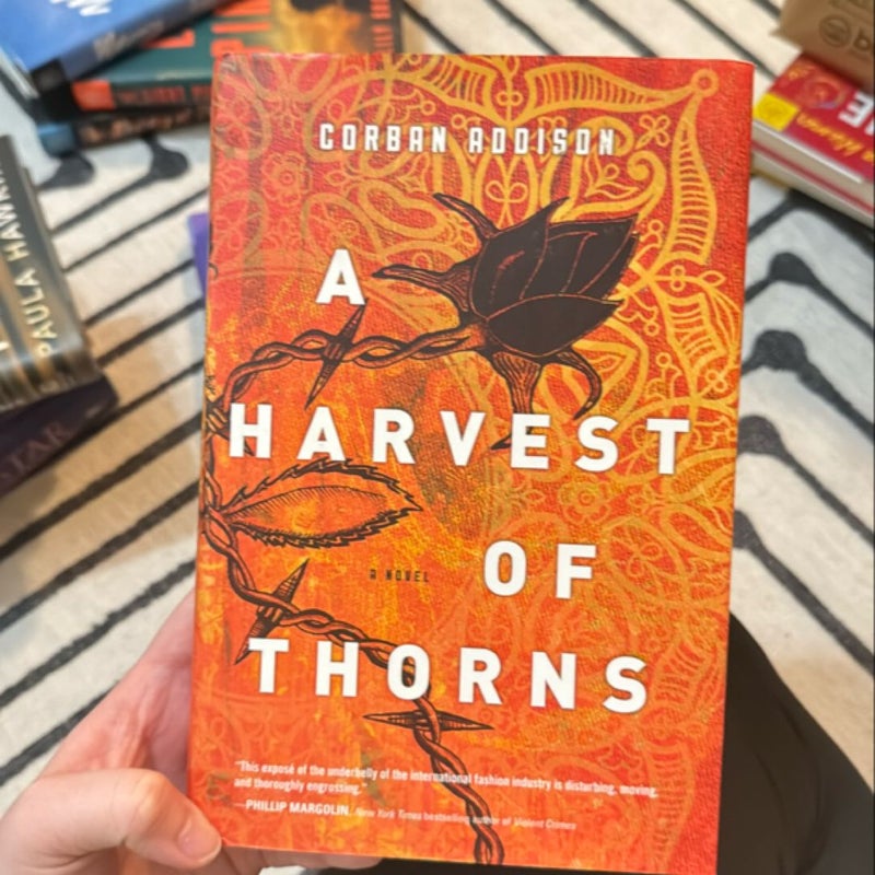 A Harvest of Thorns