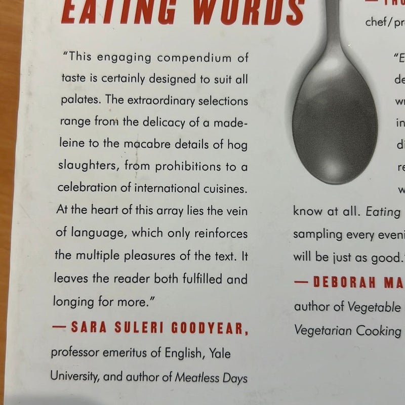 Eating Words: A Norton Anthology of Food Writing