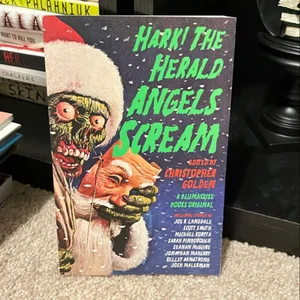 Hark! the Herald Angels Scream