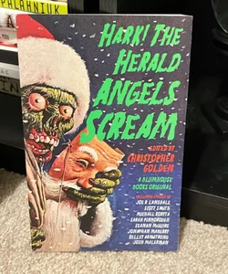 Hark! the Herald Angels Scream