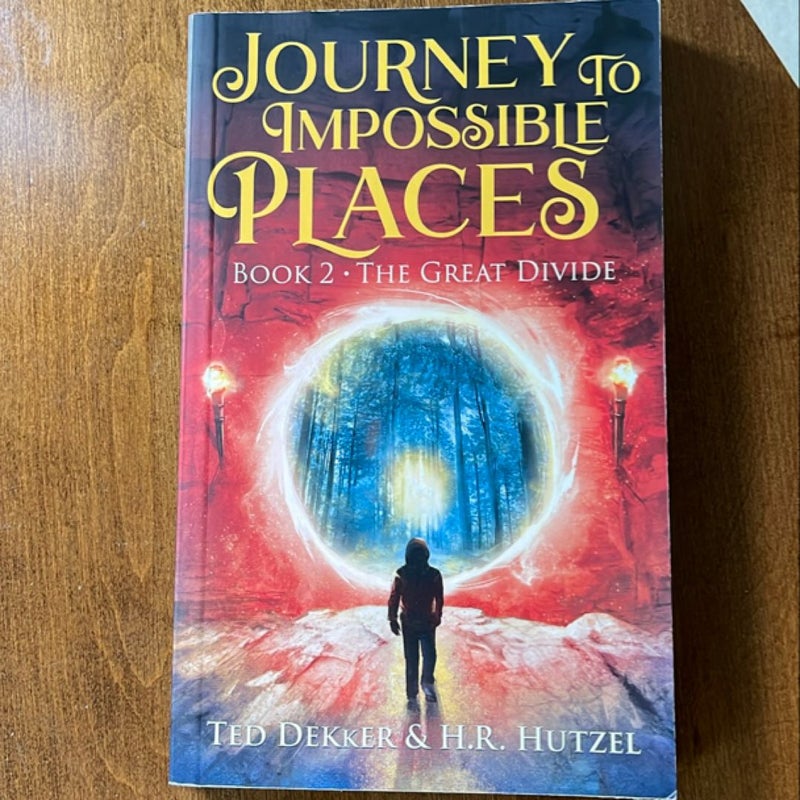 Journey to Impossible Places (Book 1)