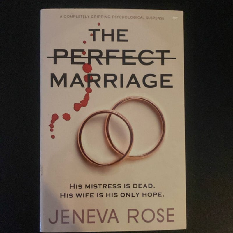 The Perfect Marriage