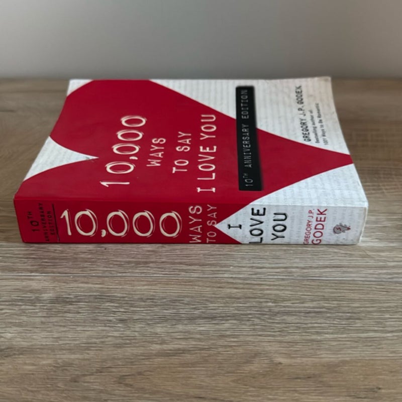 10,000 Ways to Say I Love You