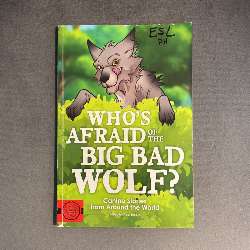 Who’s Afraid of the Big Bad Wolf?