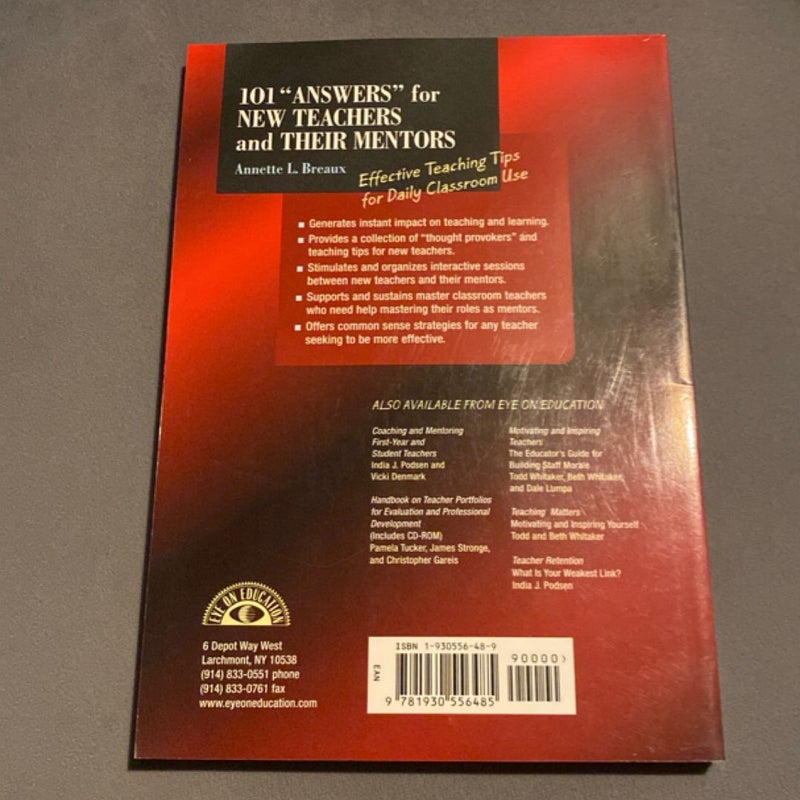 101 ANSWERS for NEW TEACHERS and THEIR MENTORS