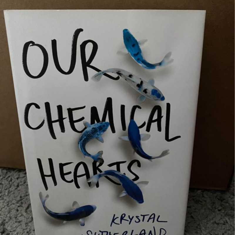 Our Chemical Hearts