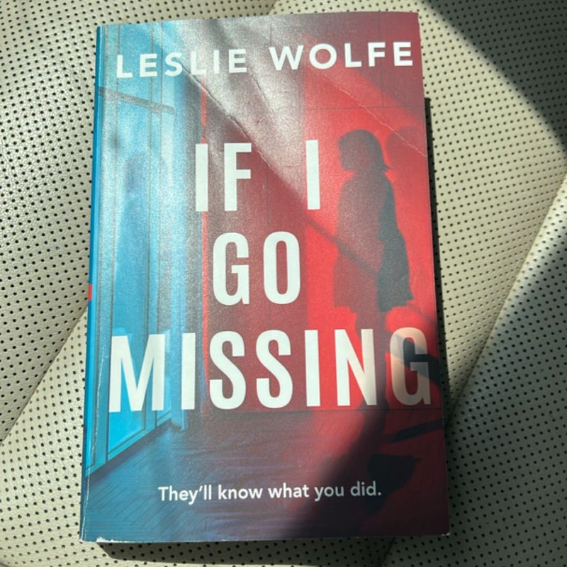 If I Go Missing
