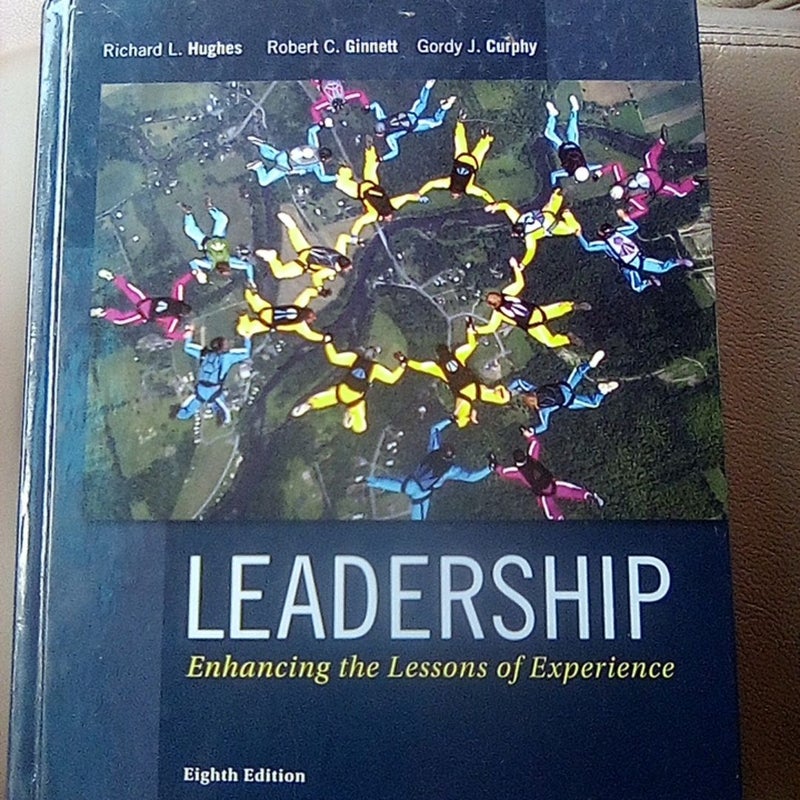 Leadership: Enhancing the Lessons of Experience