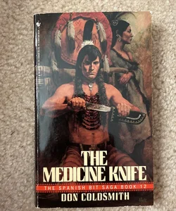 The Medicine Knife