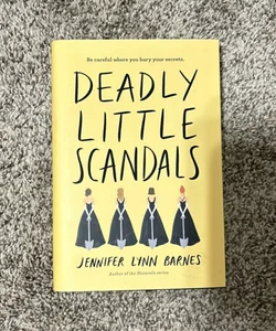 Deadly Little Scandals