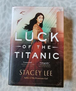Luck of the Titanic by Stacey Lee Hardcover Novel Book
