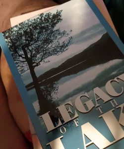 Legacy of the Lake
