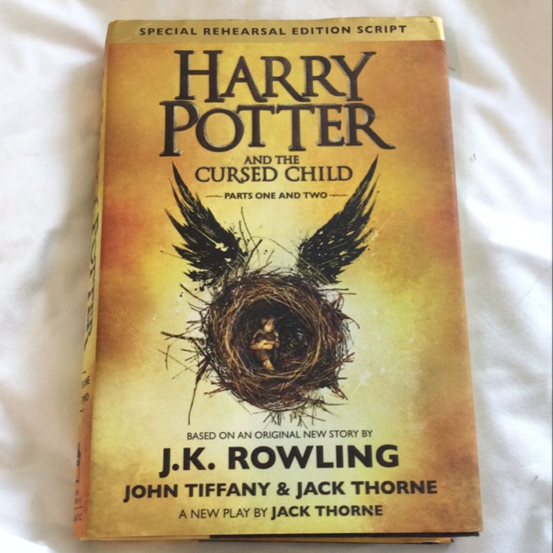 Harry Potter and the Cursed Child Parts One and Two (Special Rehearsal Edition Script)