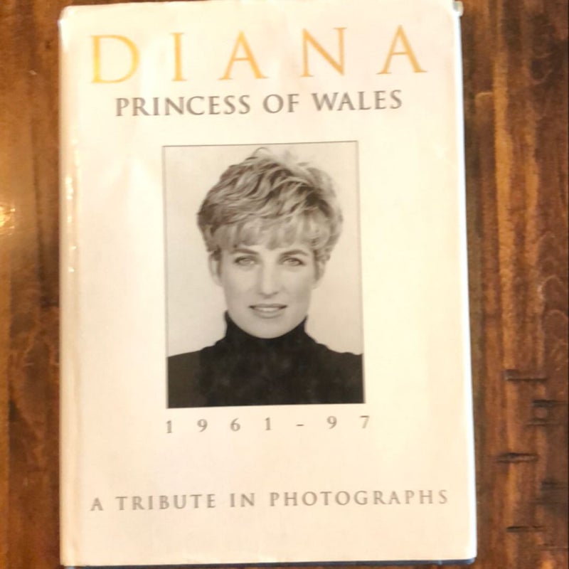 Diana Princess of Wales a Tribute in Photographs
