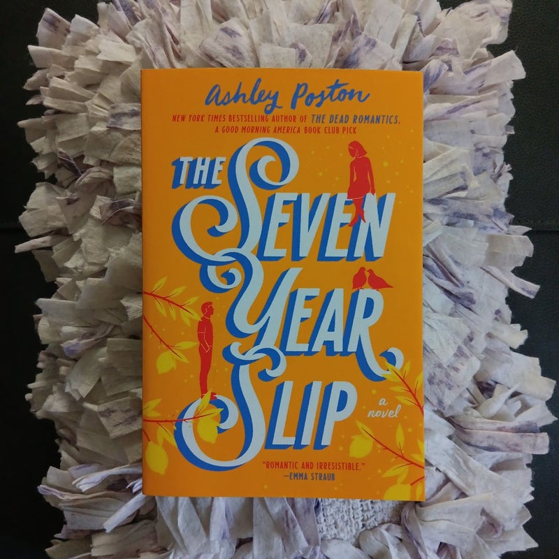 Book Review: The Seven Year Slip by Ashley Poston - Totally Lucy