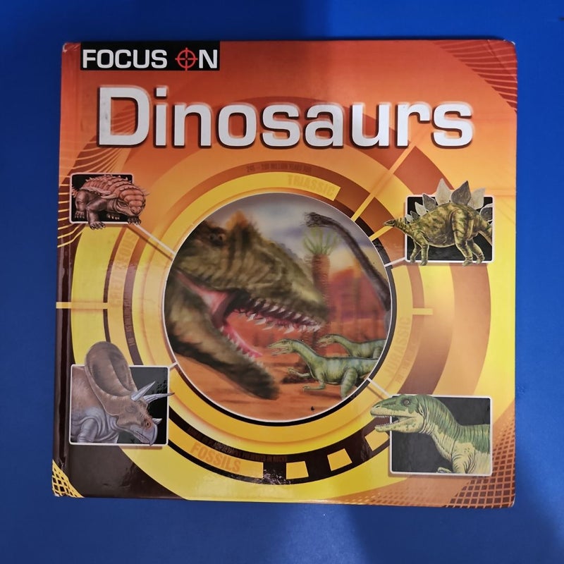 Focus On Dinosaurs