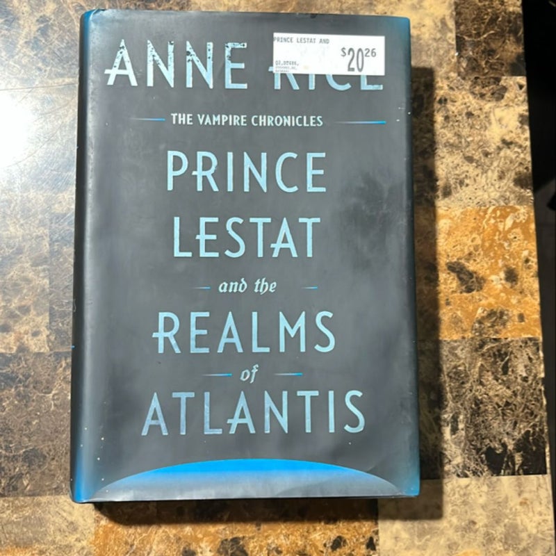 Prince Lestat and the Realms of Atlantis