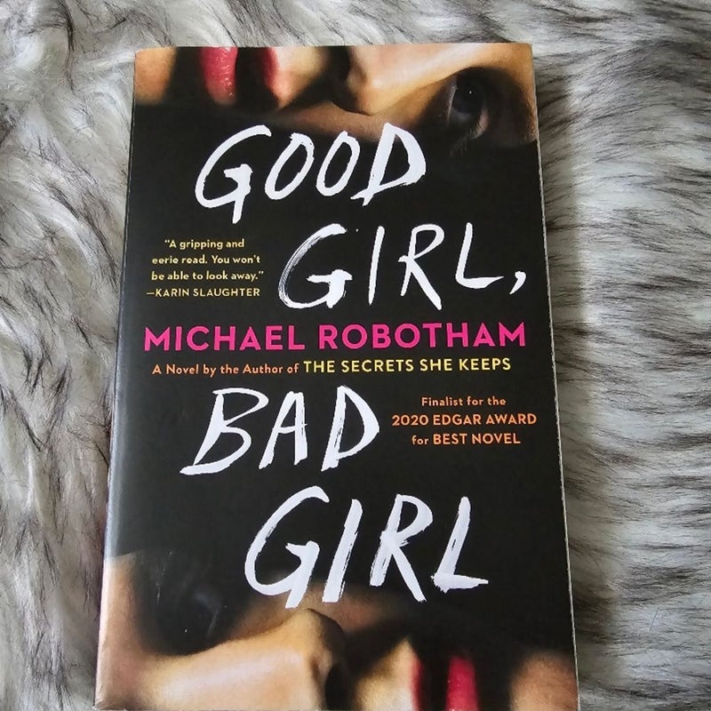 Good Girl, Bad Girl