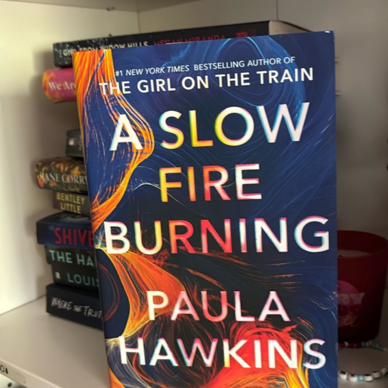 A Slow Fire Burning