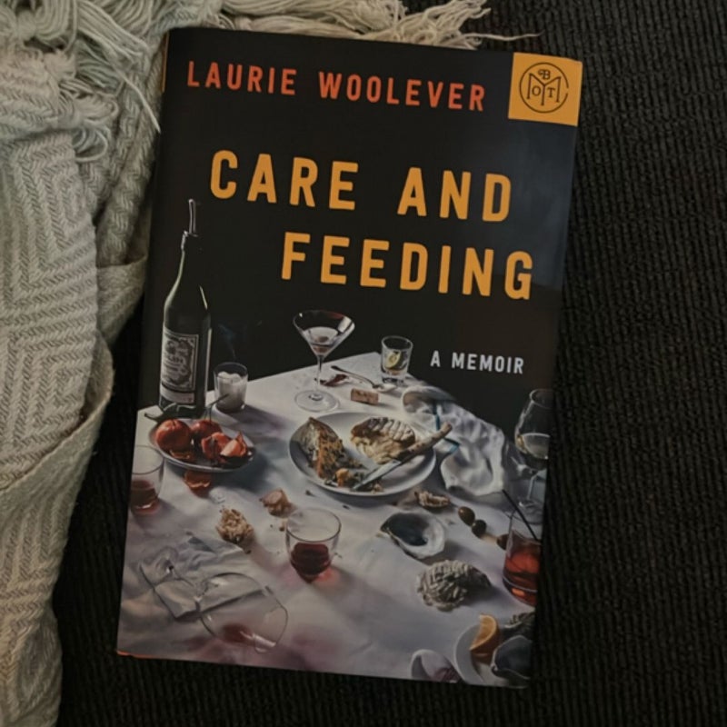 Care and Feeding