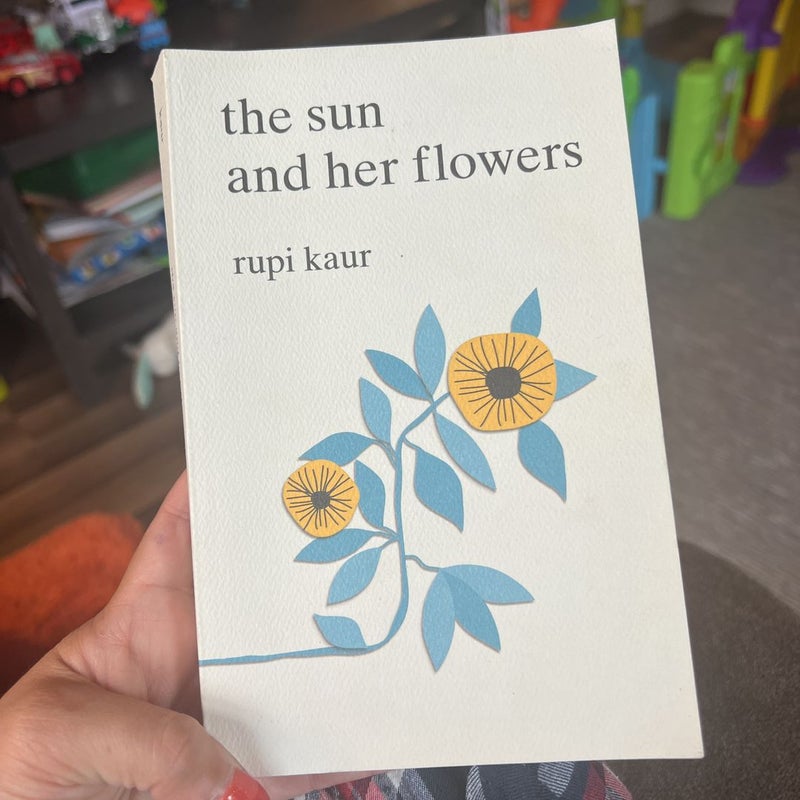 The Sun and Her Flowers