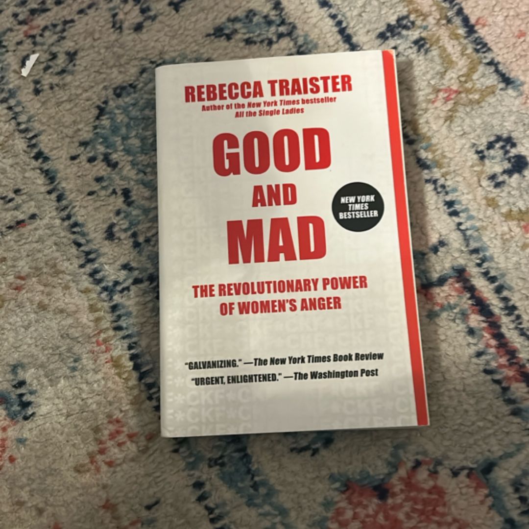 Good and Mad