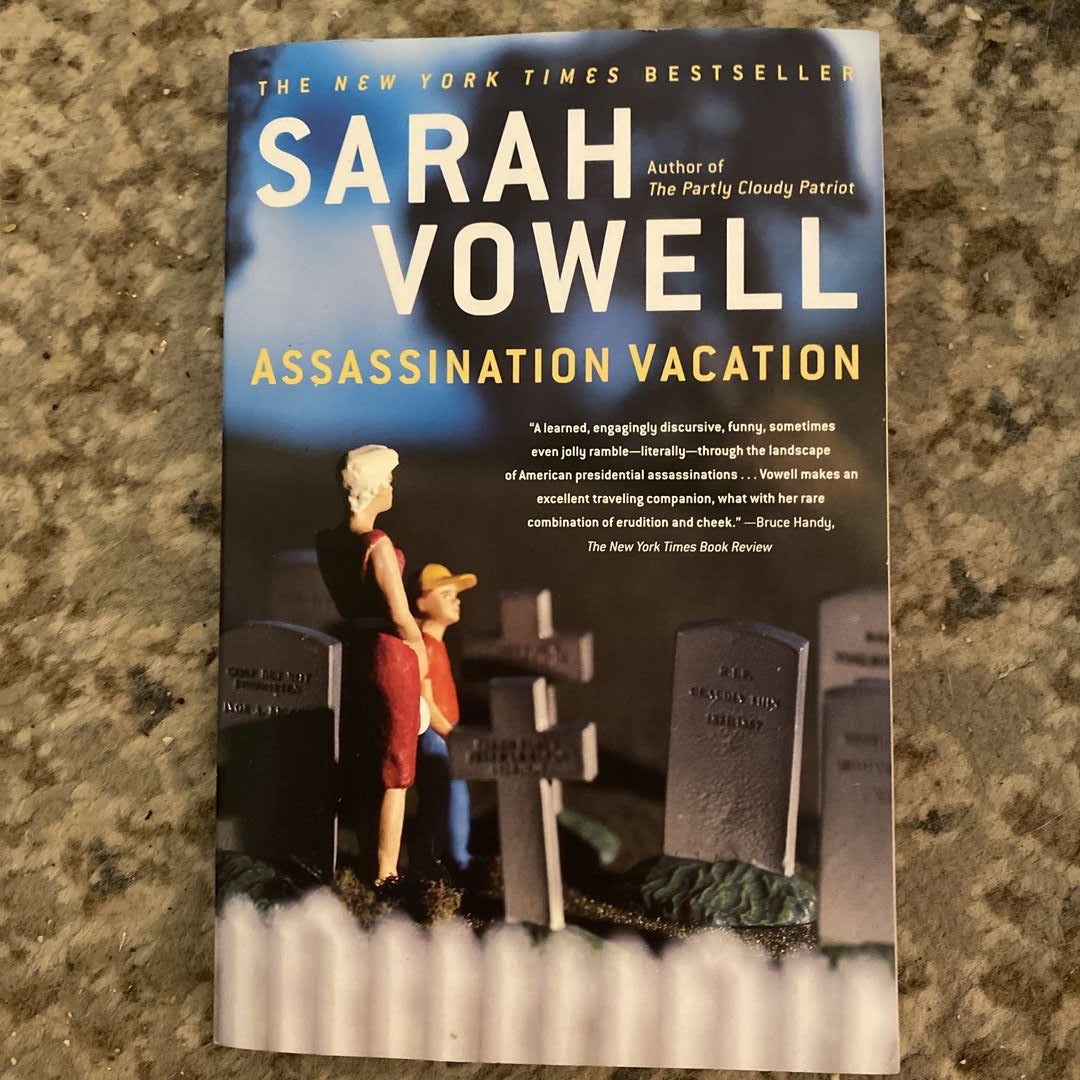 Assassination Vacation