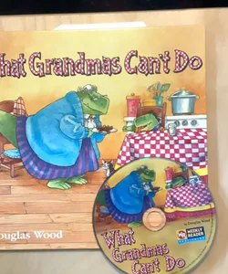 What Grandmas Can’t Do