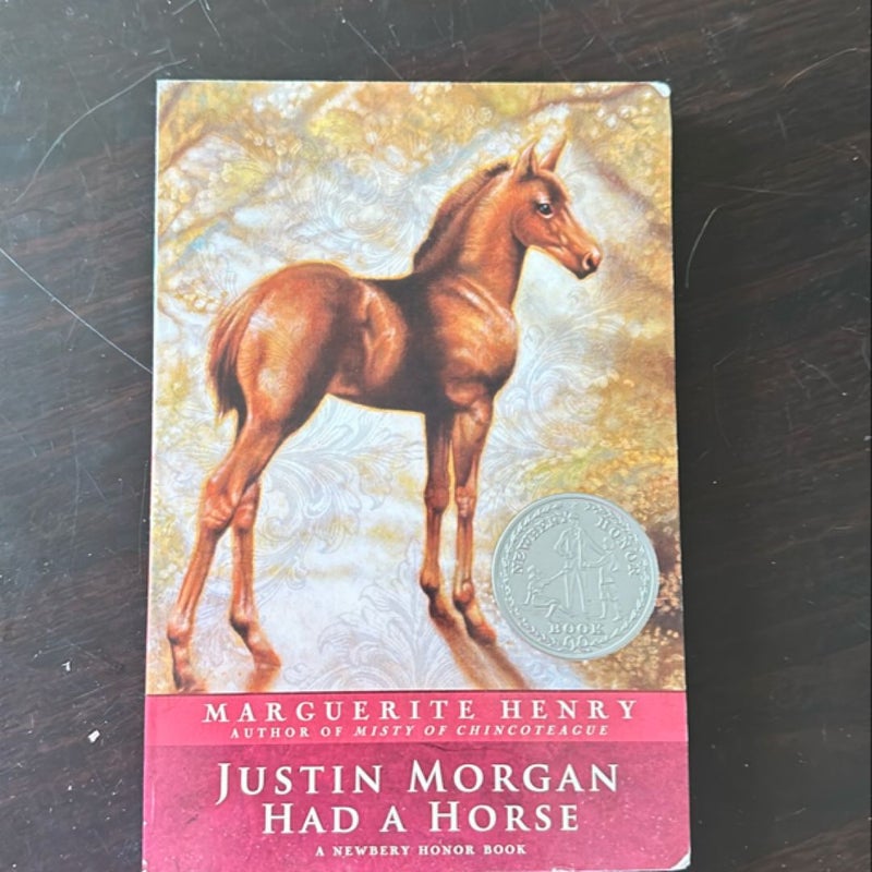 Justin Morgan Had a Horse