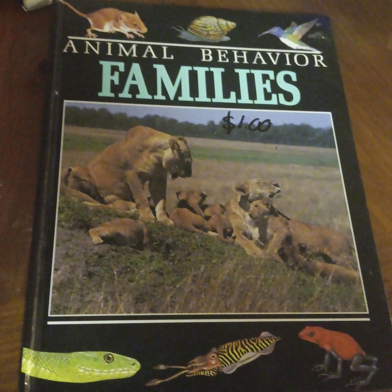 Animal Behavior: FAMILIES 