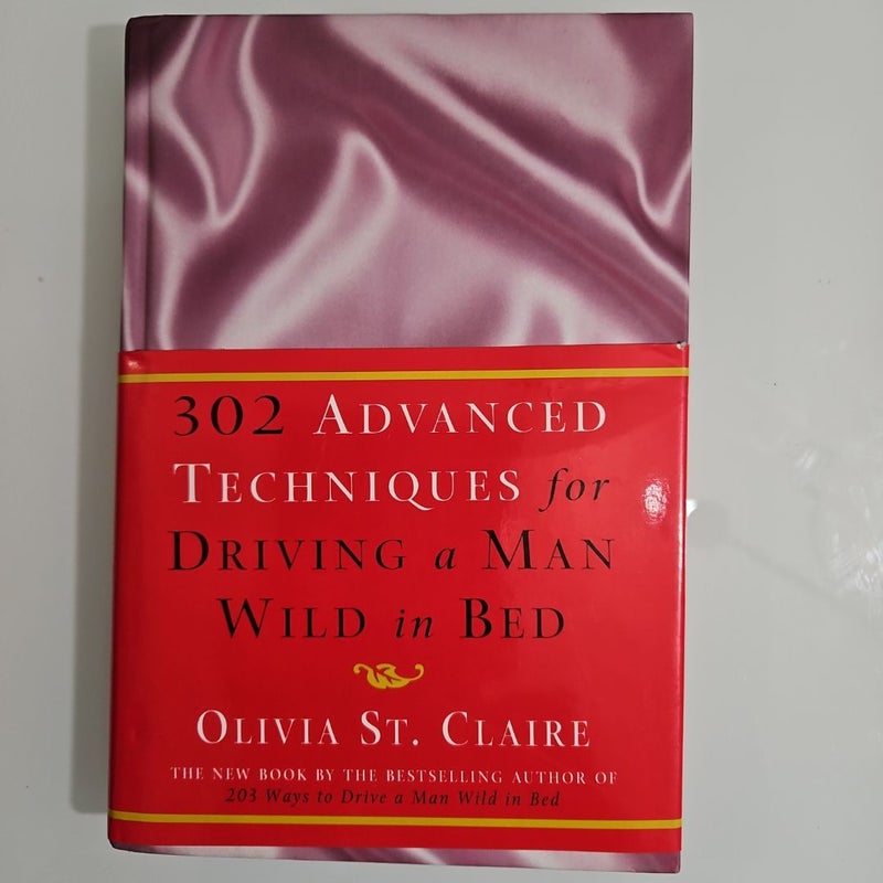 302 Advanced Techniques for Driving a Man Wild in Bed