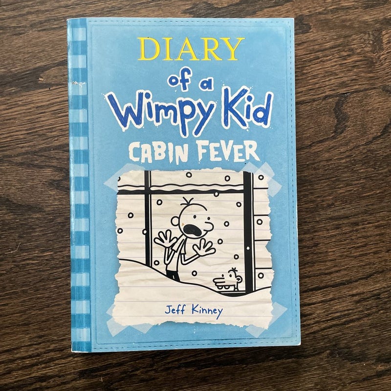 Diary of a Wimpy Kid #6 Cabin Fever
