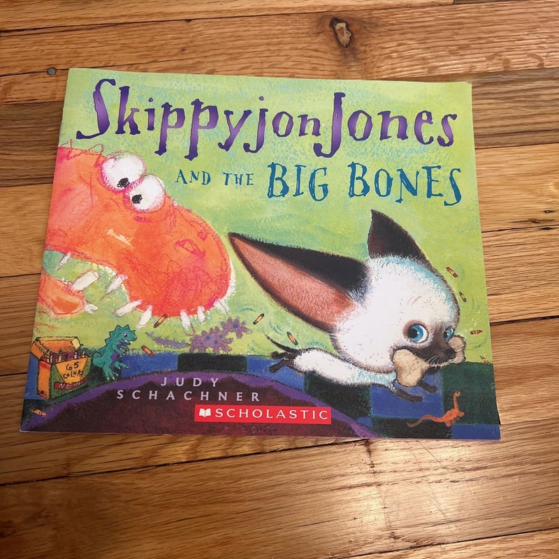 Skippyjon Jones and the Big Bones 