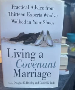 Holding on to Your Covenant Marriage