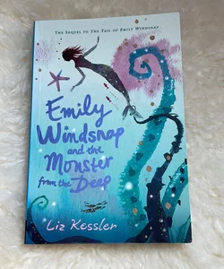 Emily Windsnap and the Monster from the Deep