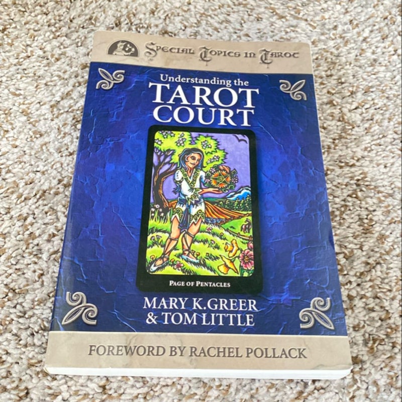 Understanding the Tarot Court