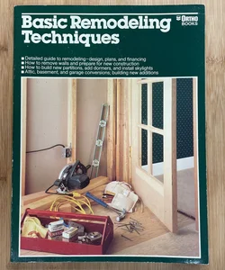 Basic Remodeling Techniques