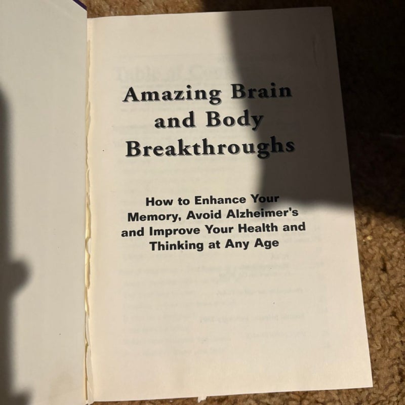 Amazing Brain and Body Breakthroughs