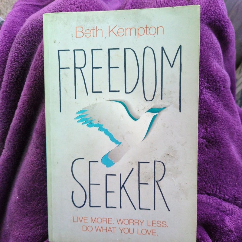 Freedom Seeker