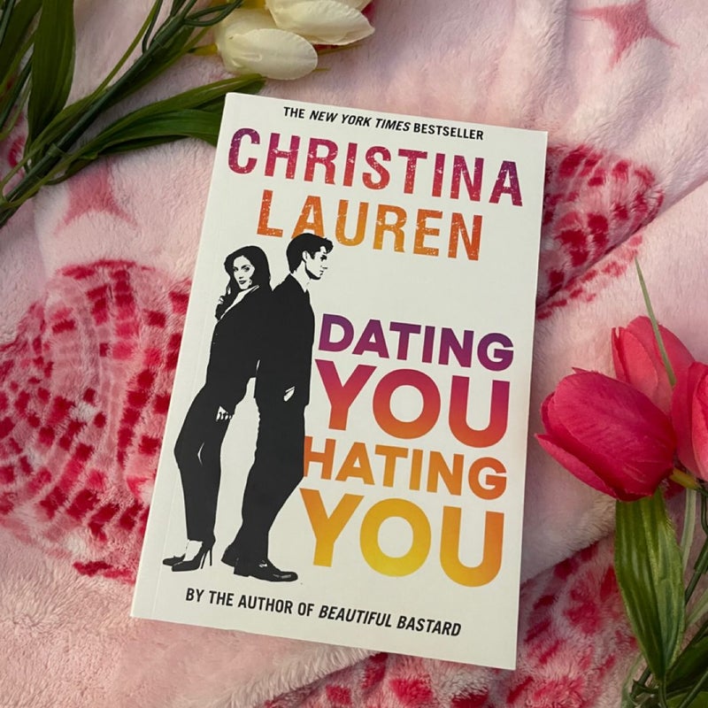 Dating You, Hating You