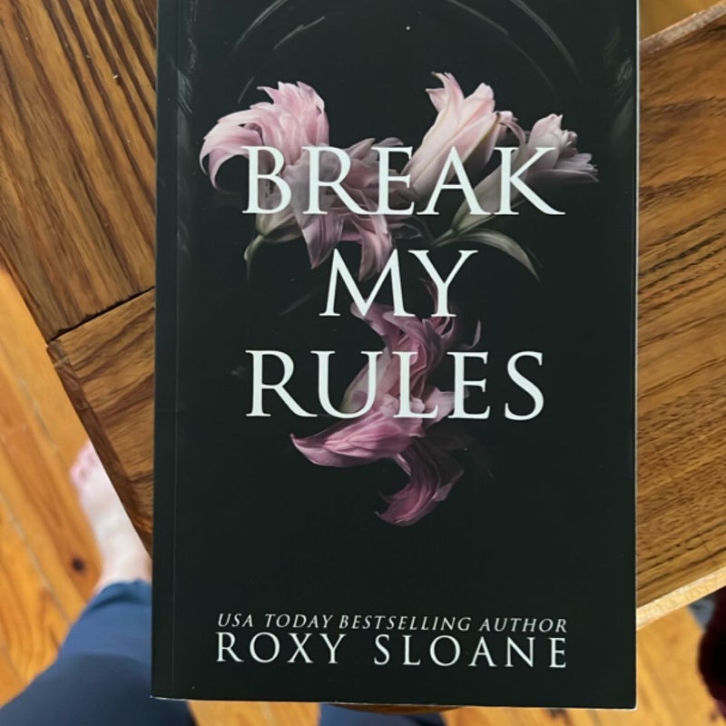 Break My Rules
