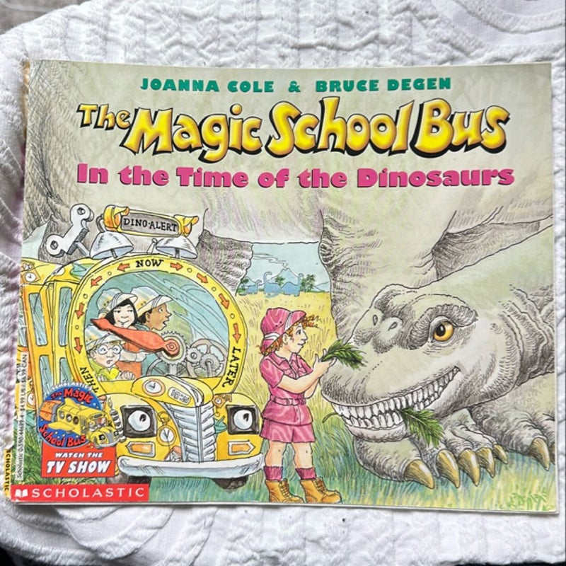 The Magic School Bus in the Time of the Dinosaurs