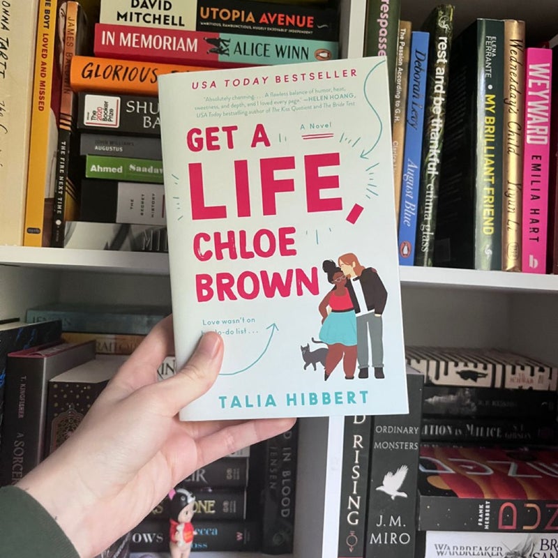 Get a Life, Chloe Brown