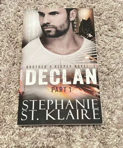 Brother's Keeper I: Declan (Part 1)