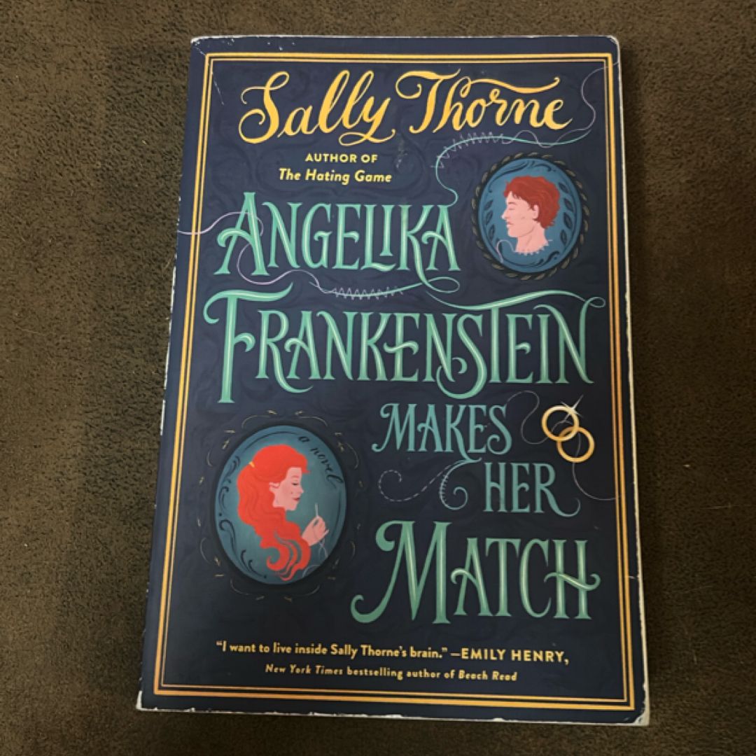 Angelika Frankenstein Makes Her Match