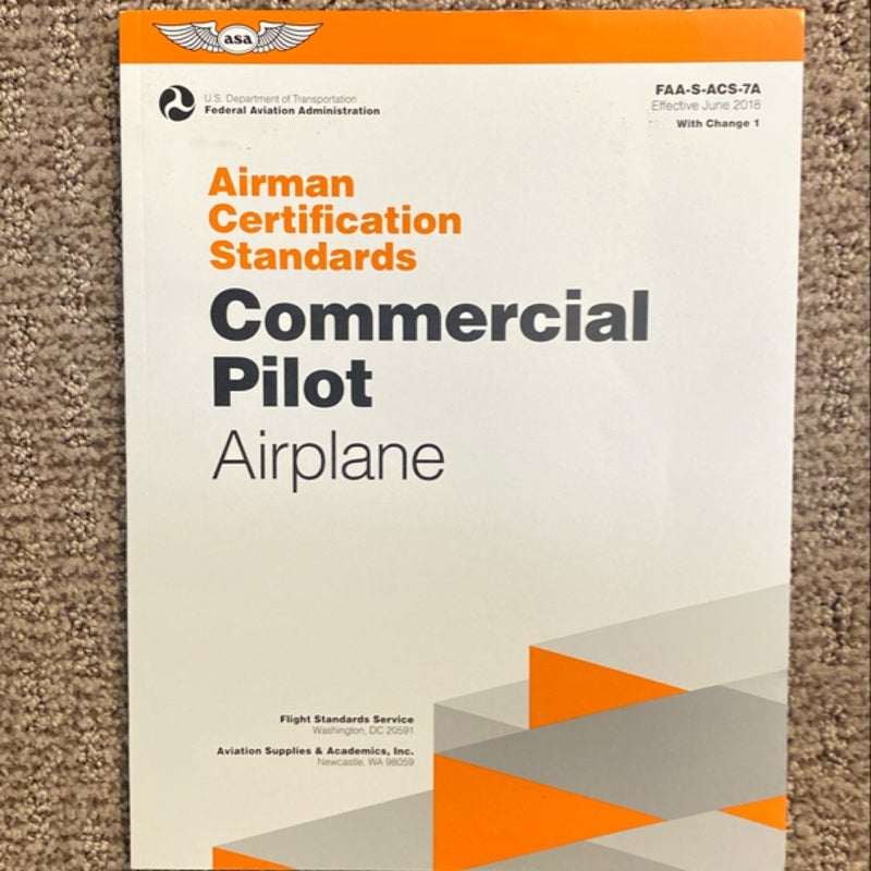 Airman Certification Standards: Commercial Pilot - Airplane (2024)