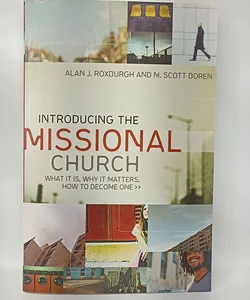 Introducing the Missional Church