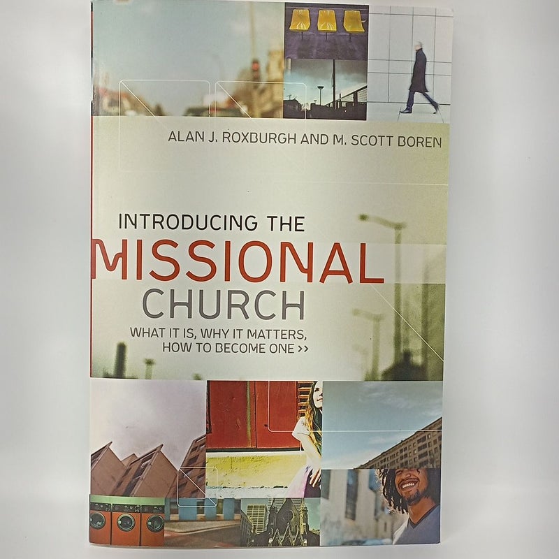 Introducing the Missional Church