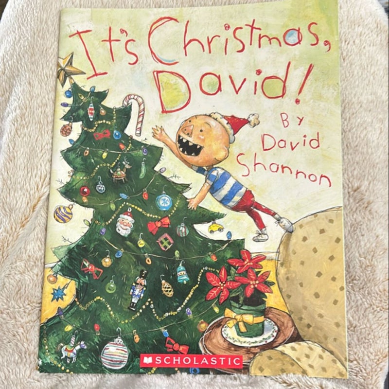 It’s Christmas David!